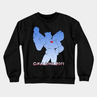 Girls Love Bots v3 Crewneck Sweatshirt